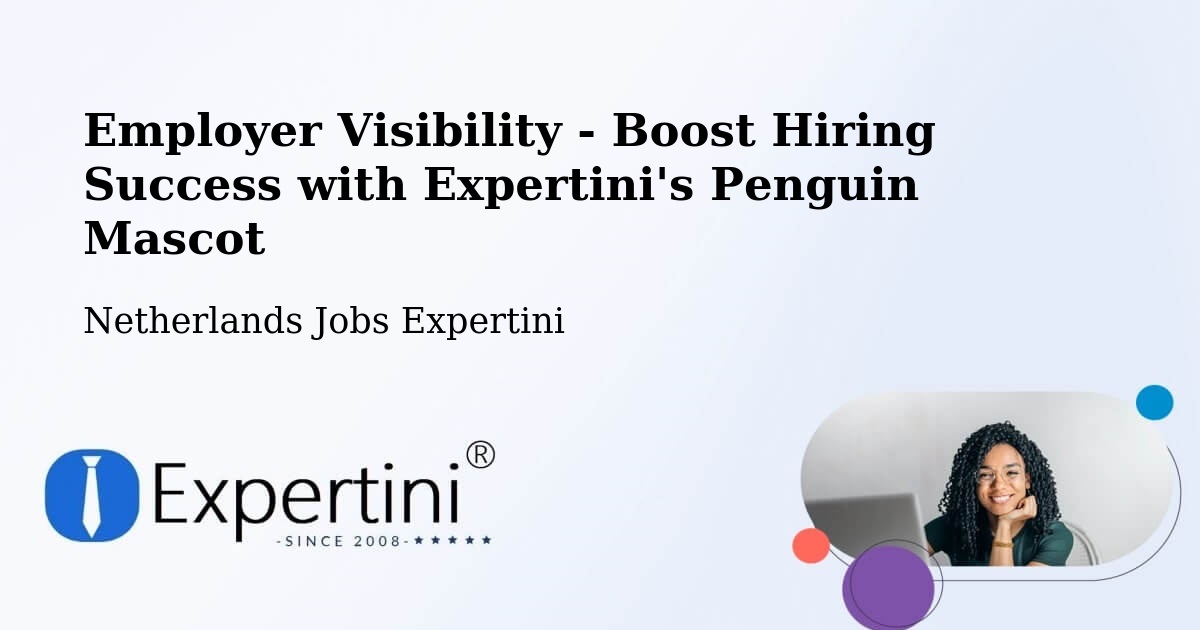 CV and Resume Visibility Optimization – De Rijp - Netherlands Jobs Expertini